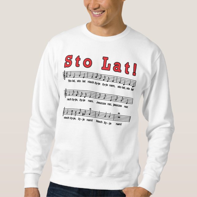 Sto Lat! Lied Sweatshirt (Vorderseite)