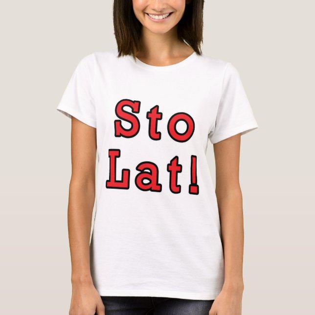 Sto Lat! T-Shirt (Vorderseite)
