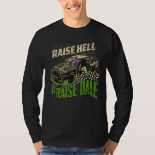 Stock Car Racing Raise Hell Love Dale Vintag Gr T-Shirt