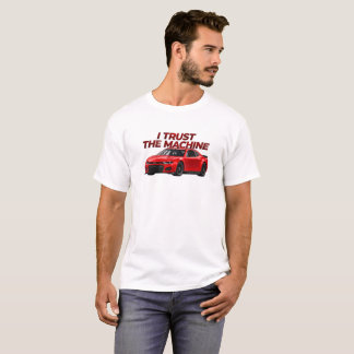 Stock Car Racing T-Shirt | Ich vertraue der Maschi