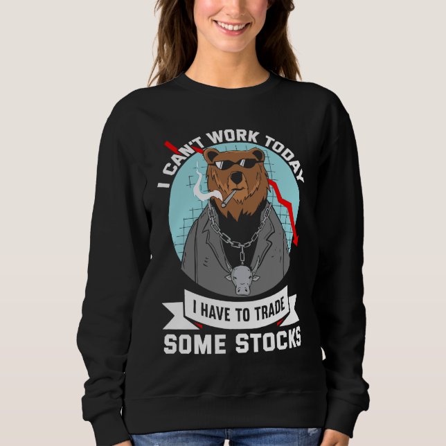 Stock Market Capitalism Day Trader Trading Capital Sweatshirt (Vorderseite)