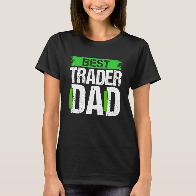 Stock Market Capitalism Day Trader Trading Capital T-Shirt (Vorderseite)