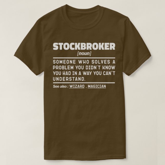 Stockbroker Noun Investment Investing Expert Funny T-Shirt (Design vorne)