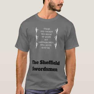 Stöcke und Schwerter können meine Knochen brechen T-Shirt