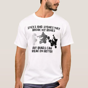 Stöcke Und Steine Quad ATV Lustiges Shirt