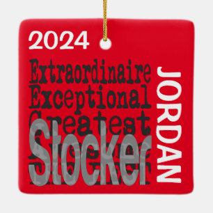 Stocker Extraordinaire CUSTOM Keramikornament