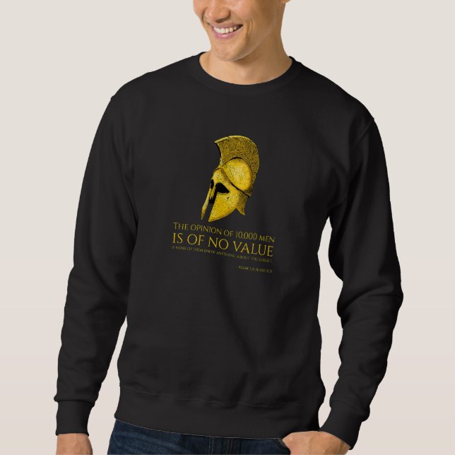 Stoic Greece Philosophy Zitat Kaiser Marcus Aurel Sweatshirt (Vorderseite)