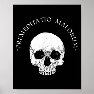 Stoic Philosophy Prämeditatio Malorum Skull Stoici Poster