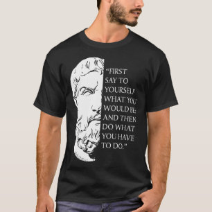 Stoikismus Epictetus Stoic Philosophie Zitat Visua T-Shirt
