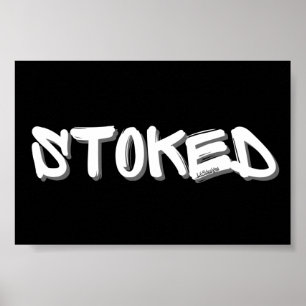 STOKED-inspirierende motivierend Geschenkidee Poster