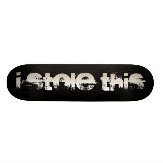 Stola I dieses Skateboard