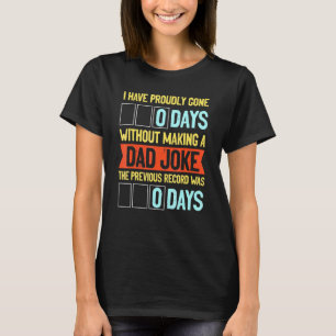 Stolz 0 Tage ohne Vater Joke - Humo T-Shirt