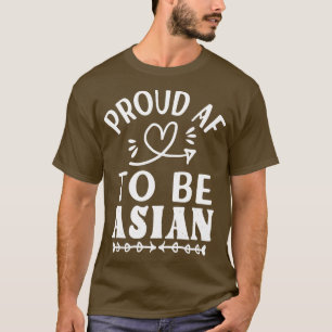 Stolz AF, asiatische, stolze amerikanische Asiaten T-Shirt