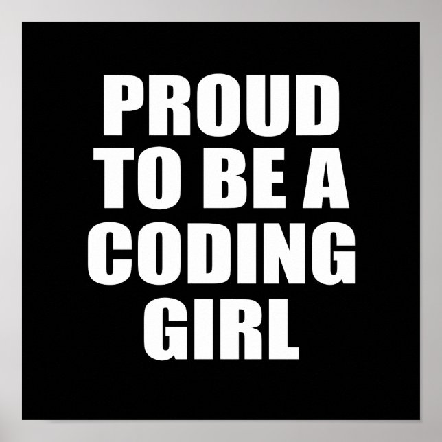 Stolz als CODING GIRL Poster (Vorne)