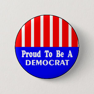 Stolz als demokratischer Knopf Button