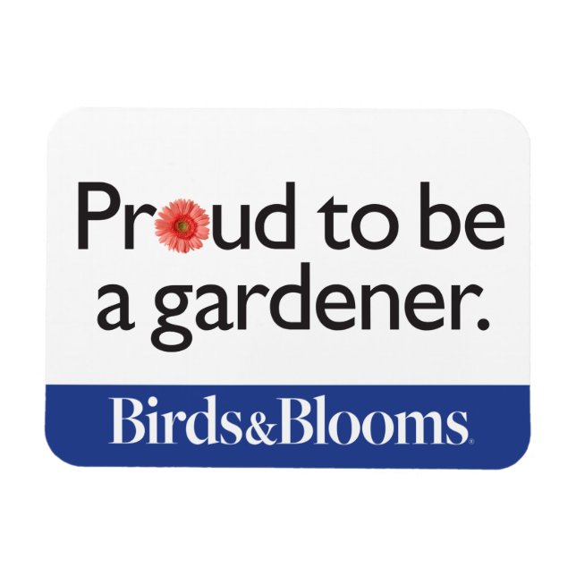 Stolz als Gärtner Magnet (Horizontal)