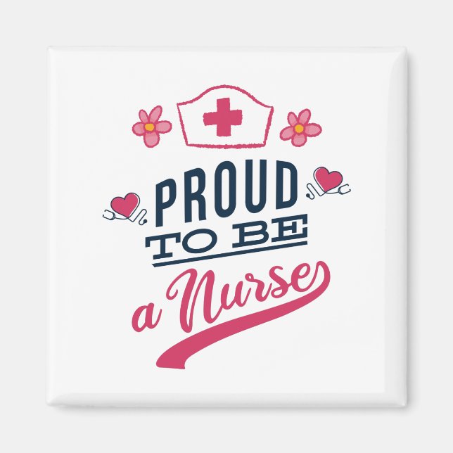 Stolz als Krankenschwester Magnet (Vorne)