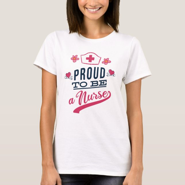 Stolz als Krankenschwester T-Shirt (Vorderseite)