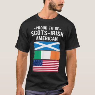 Stolz als Schotte-Ire-Amerikaner T-Shirt