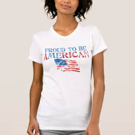 Stolz, amerikanisch zu sein T-Shirt