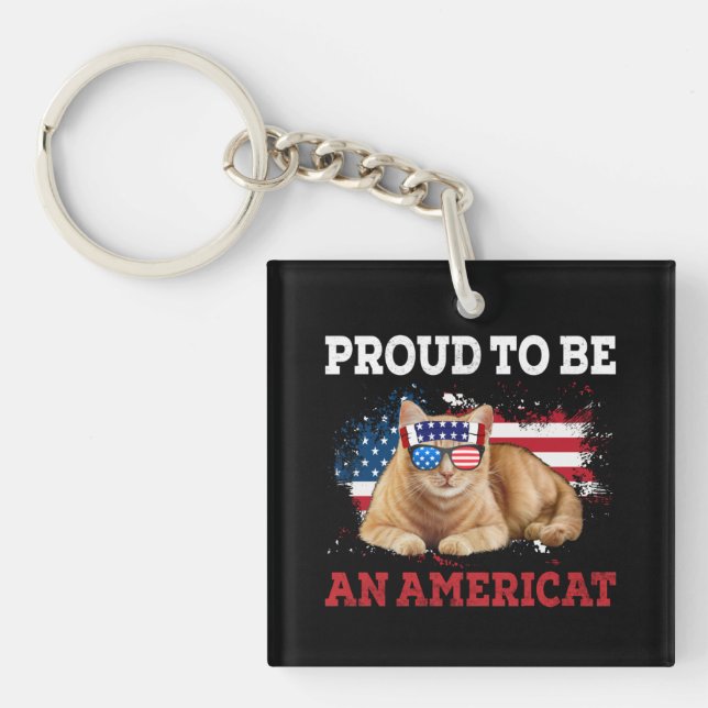 Stolz auf Ameriat Cat USA Flag Happy Vierte 4. Schlüsselanhänger (Vorderseite)