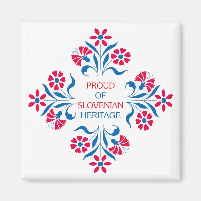 Stolz auf das slowenische Kulturerbe-Platz-Magnet Magnet (Vorne)