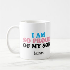 Stolz auf den Vater "Meine Transgender-Sohn-Mama"  Kaffeetasse