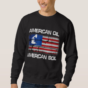 Stolz auf die amerikanische Ölflagge Sweatshirt