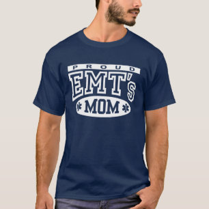 Stolz auf die Mama von EMT T-Shirt