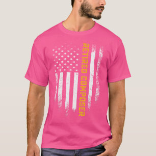 Stolz auf die USA Fahne Pensionierter Komponist Or T-Shirt