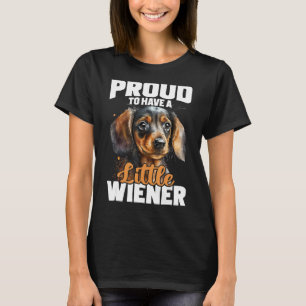 Stolz auf eine kleine Dackel - Dackel Haustier Hun T-Shirt