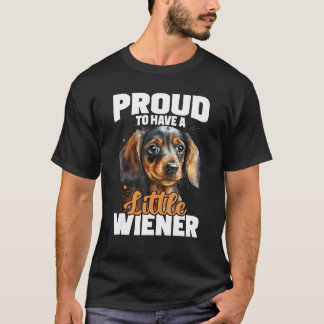 Stolz auf eine kleine Dackel - Dackel Haustier Hun T-Shirt