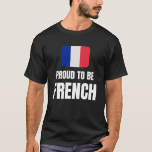Stolz auf Französisch T-Shirt