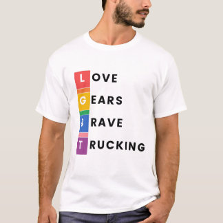 Stolz auf jede Meile: LGBT Trucking Design T-Shirt