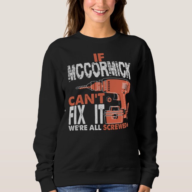 Stolz auf MCCORMICK-Hemd Sweatshirt (Vorderseite)