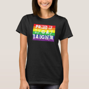 Stolz auf mein Gay-Tochter-Gay Pride Regenbogenwor T-Shirt