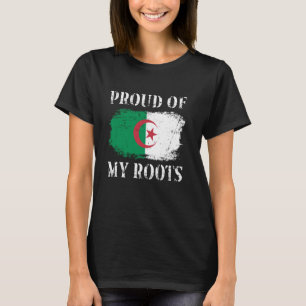 Stolz auf meine algerischen Wurzeln Algerische Fla T-Shirt
