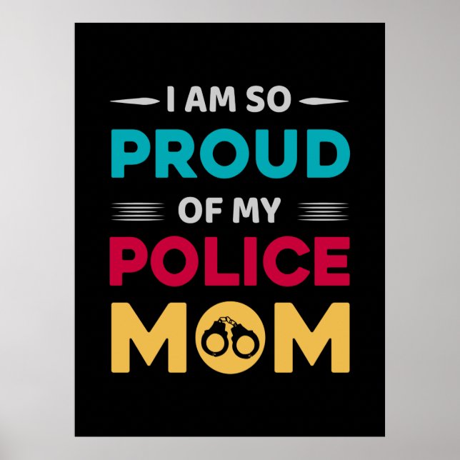 Stolz auf meine polizeiliche Mama Poster (Vorne)