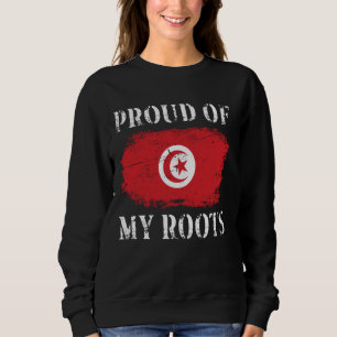 Stolz auf meine tunesische Roots-tunesische Flagge Sweatshirt