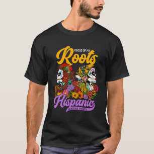 Stolz auf meine Wurzeln Hispanic Heritage Monat So T-Shirt