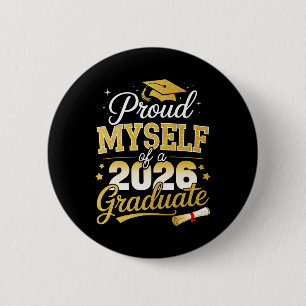 Stolz auf mich selbst als Absolvent der Klasse 202 Button