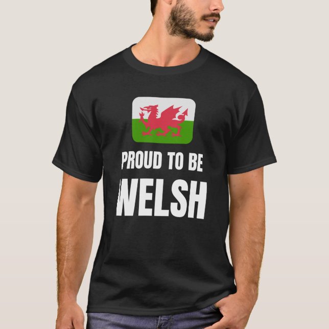 Stolz auf Walisisch T-Shirt (Vorderseite)