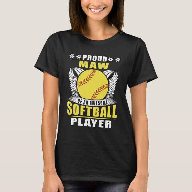 Stolz aus einer Phantastischen Softball Player Sof T-Shirt (Vorderseite)