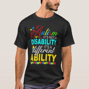 Stolz Autism Es Ist Keine Behinderung Es Ist Ander T-Shirt