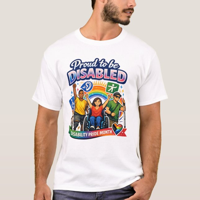Stolz, behindert zu sein T-Shirt (Vorderseite)