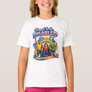 Stolz, behindert zu sein T-Shirt