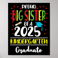 Stolz Big Sister einer Cl of 2025 Kindergarten Gra