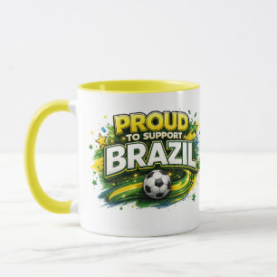 STOLZ, BRASILIEN ZU UNTERSTÜTZEN Fußball-Fan-Tasse Tasse