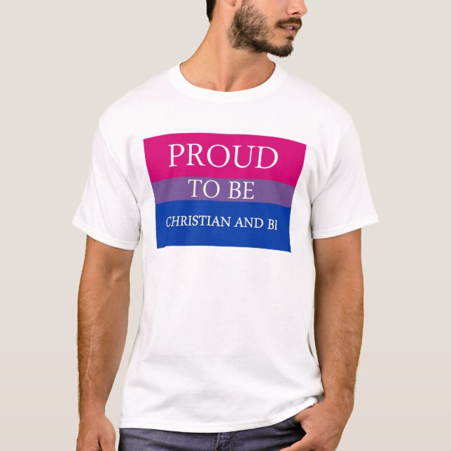 Stolz, christlich und Bi zu sein T-Shirt (Vorderseite)