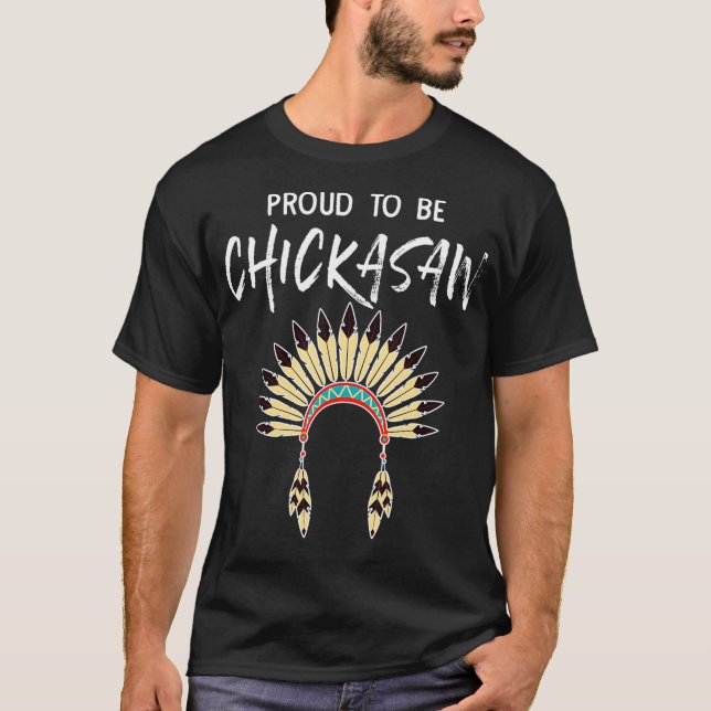 Stolz darauf, Chickasaw Indianerstolz zu sein T-Shirt (Vorderseite)